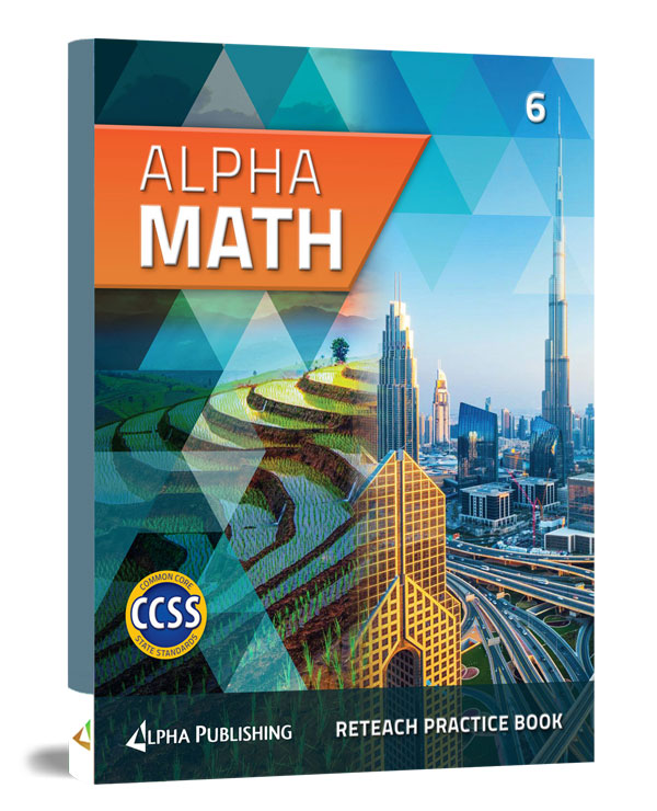 Unuse - Alpha Matematics - Grade 6 - Reteach Practice Book - Complete ...